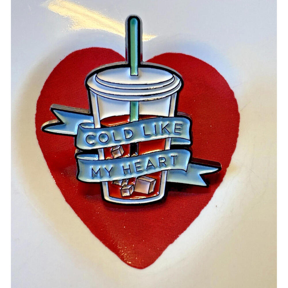 “Cold Like My Heart” Iced Coffee Enamel Pin -Wear Your Caffeine Fashion/Jewelry - Picture 2 of 4